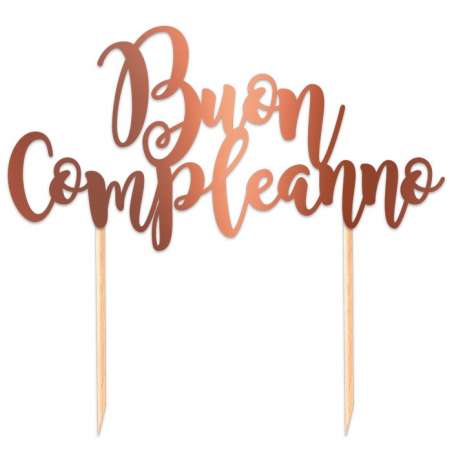 Cake Topper di Carta 17cm Rose Gold Sagomato "Buon Compleanno" Picks e Topper Eventi