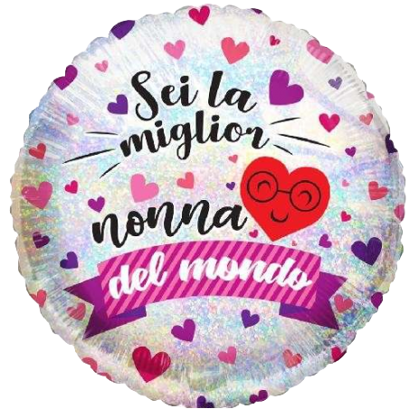 Palloncino in Foil 18" "Sei la Miglior Nonna del Mondo" Festa dei Nonni
