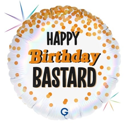 Palloncino in Foil 18" "Happy Birthday Bastard" Happy Birthday Grabo