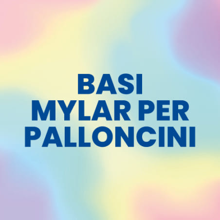 Basi Mylar Grabo per Palloncini: scopri le Forme e i Colori!